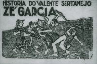 História do valente sertanejo Zé Garcia