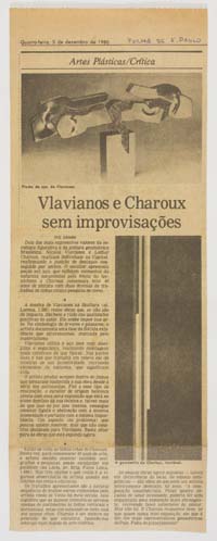 Vlavianos e Charoux sem improvisações