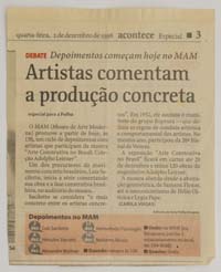 Artistas comentam a produção concreta.