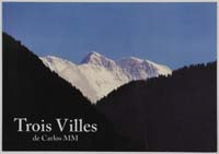 Trois Villes de Carlos MM