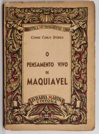 O pensamento vivo de Maquiavel 