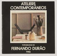 ATELIERS CONTEMPORÂNEOS FOTOGRAFIAS DE FERNANDO DURÃO 1986