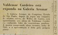 Valdemar Cordeiro está expondo na Galeria Aremar