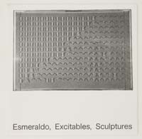 Esmeraldo, Excitables, Sculptures